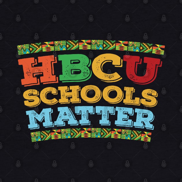 HBCU Schools Matter by Horskarr